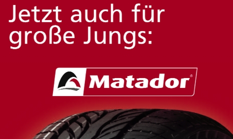 Matador, jetzt auch f&uuml;r gro&szlig;e Jungs